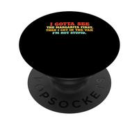 See the Margarita First Party Humor Relatable Humor Meme PopSockets Adhesive PopGrip