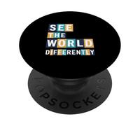 See The World Differently Inspirational Autism Awareness PopSockets Adhesive PopGrip
