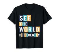 See The World Differently Inspirational Autism Awareness T-Shirt