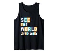 See The World Differently Inspirational Autism Awareness Tank Top