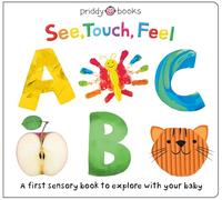 See, Touch Feel: ABC: (See, Touch, Feel)