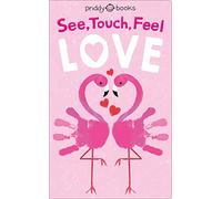 See, Touch, Feel: Love