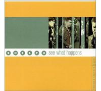 See What Happens By Paul "Shilts" Weimar (0001-01-01)