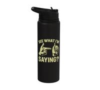 See What I'm Saying Sign Language Stainless Steel Insulated Water Bottle