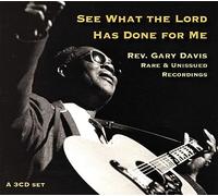 Rev. Gary Davis - See What The Lord Has Done For Me
