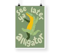 See Ya Later Alligator - Fun Retro Alligator Wall Art Poster: Kids Room Decor, Animal Print, Green Print for Nursery or Child’s Bedroom