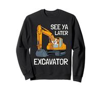 See Ya Later Excavator Funny Dog For Toddler Boy Kids Sweatshirt