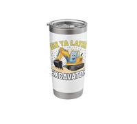 See Ya Later Excavator Stainless Steel Insulated Tumbler