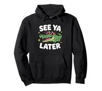 See Ya Later Gator Funny Alligator Pun Men Women Kids Pullover Hoodie
