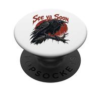 See Ya Soon Raven Crow Red Moon Halloween Horror PopSockets Adhesive PopGrip