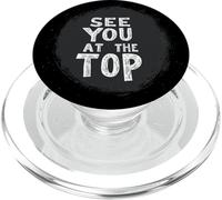 See You at the Top Where Dreams Become Real Outfit PopSockets PopGrip for MagSafe