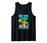 See you later! Alligator Class Graduation, Recognition Teacher. Tank Top