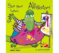 See You Later, Alligator!