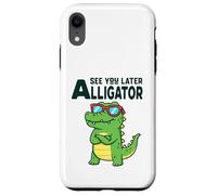 See You Later Alligator Funny Pun Gator Crocodile Case for iPhone XR