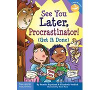 See You Later, Procrastinator! : (Get It Done)