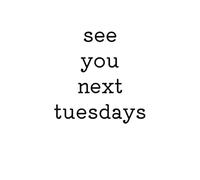 See you next Tuesdays | humorous notebook, A6 6” x9” blank lined journal 108 pages, will have your friends and colleagues laughing out loud, funny gift for friends and colleagues
