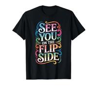 See You On The Flip Side Retro Goodbye Farewell - Value Graphic T-Shirt, Men, Black, M