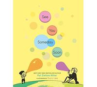 See You Someday Soon