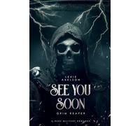See You Soon (Scarred Executioners)