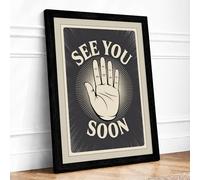 See You Soon Vintage Framed Wall Art Print A2 Black