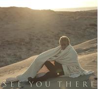 SEE YOU THERE [初回限定盤B] [CD + DVD]
