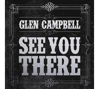 See You There (European Edition incl. Bonus Material) by Glen Campbell