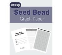 Seed Bead Graph Paper: Brick stitch beading books For Bracelet, Jewelry, Earring Beadwork Design Creation and to keep record of your own loom weaving patterns ( Large Size 100 Sheets )