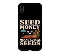 Seed Money Mean Actual Seeds Gardener Seed Money Pun Case for iPhone XS Max