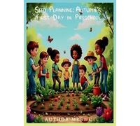 SEED Planning: Autumn's First Day in Preschool: