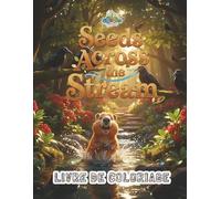 Seeds Across the Stream: Livre de Coloriage | GQ07 (Compagnons des Livres de Coloriage GiggleQuest)