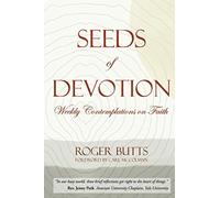 Seeds of Devotion: Weekly Contemplations on Faith
