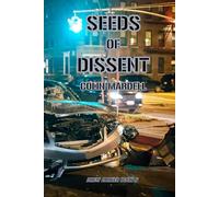 Seeds Of Dissent: 6 (Drew Parker)