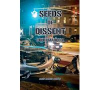 Seeds Of Dissent: 6 (Drew Parker)