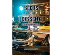 Seeds Of Dissent: 6 (Drew Parker)