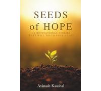 Seeds of Hope: 10 Motivational Stories That Will Touch Your Heart