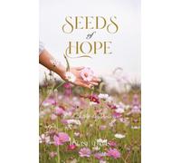 Seeds of Hope: Back to the Beginning