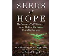 Seeds of Hope: My Journey of Self-Discovery in the Medical Cannabis Business
