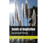 Seeds of Inspiration: Devotional Poems