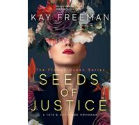 Seeds of Justice: 2 (The Flower Queen)
