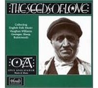 Seeds of Love English Folk Music - The Seeds of Love - English Folk Music
