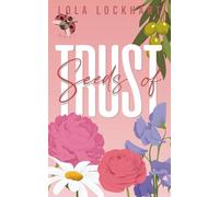 Seeds of Trust (University of Mountain Springs: A new adult college romance series)