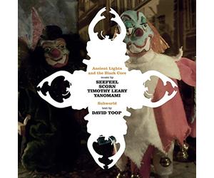 Seefeel/Scorn/Timothy Leary/Yanomami - Ancient Lights And The Black Core [VINYL]