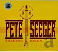 Seeger, Pete - Talking Union