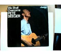 Seeger, Pete: - We shall overcome; Erscheinungsjahr 1967
