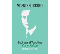 Seeing and Touching: Ver y palpar