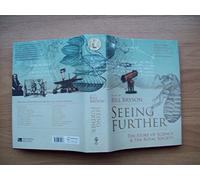 Seeing Further: The Story of Science and the Royal Society