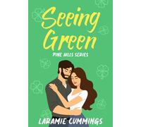Seeing Green: Pine Hills Book 3 (Pine Hills Series)