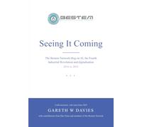 Seeing It Coming: The Bestem Network blog on AI, the Fourth Industrial Revolution and digitalisation, 2016 to 2023