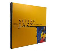 Seeing Jazz: Artists and Writers on Jazz