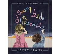 Seeing Kids Differently: Children's Numerology